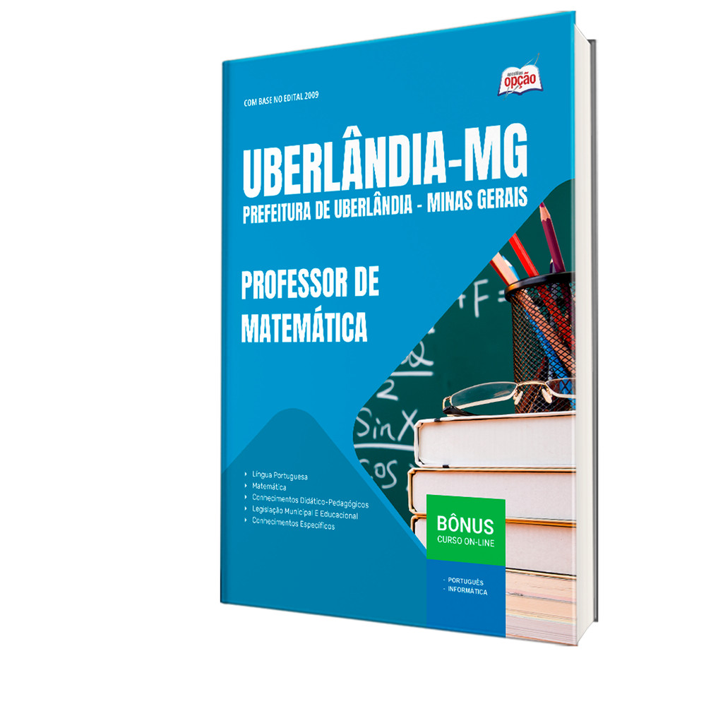 Apostila Prefeitura de Uberlândia - MG  - Professor de Matemática