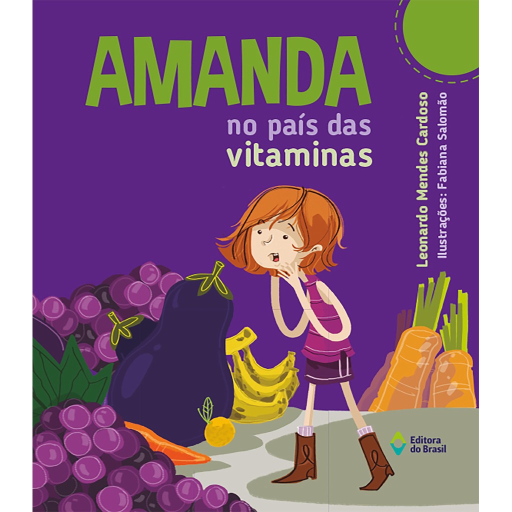 Livro Amanda no país das vitaminas por CARDOSO, LEONARDO MENDES