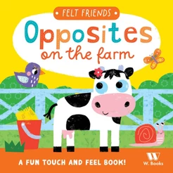 Livro Toque e sinta The opposites on the farm W.Books