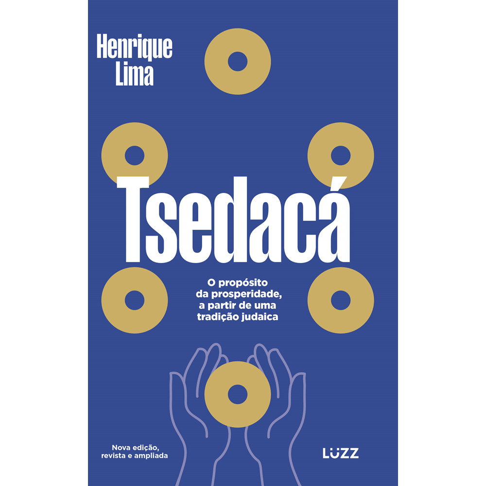 Capa do livro Livro - Tsedacá - por Henrique Lima - Editora Luzz Editora -