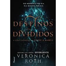 Livro Destino Divididos - VERONICA ROTH