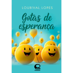 Gotas de esperança - Editora Otimismo