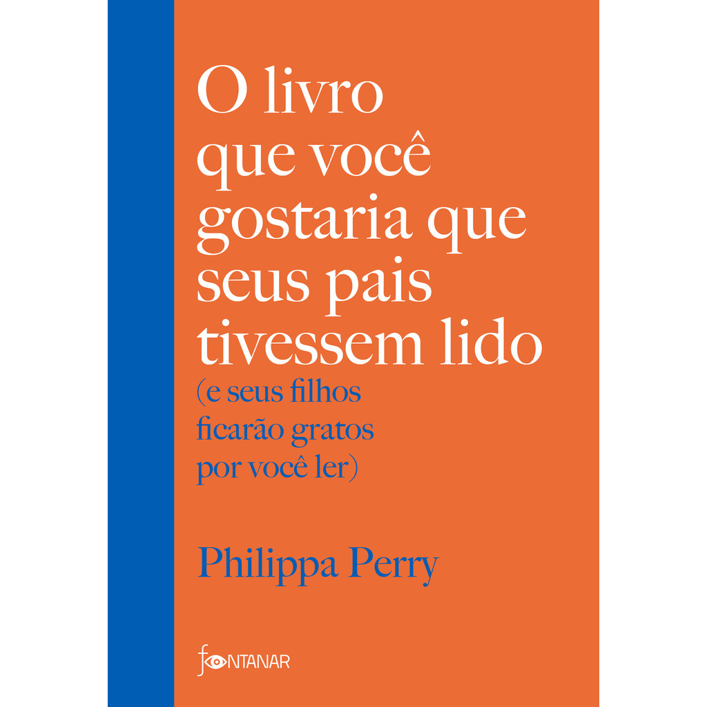 O livro que você gostaria que seus pais tivessem lido - MKP