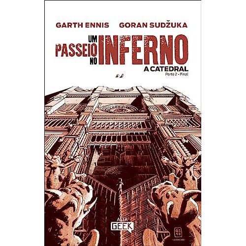 Livro Um Passeio No Inferno A Catedral Parte 2 Final de Garth Ennis 7400339