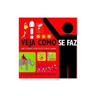 Veja Como Se Faz - Show Me How autor Derek Fagerstrom