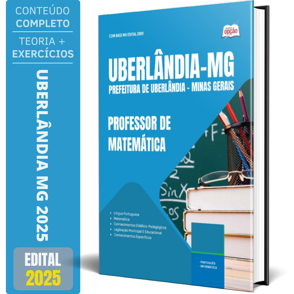 Apostila Prefeitura de Uberlândia MG 2025 - Professor de Matemática