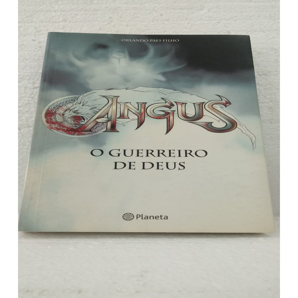 Angus - O Guerreiro de Deus autor Orlando Paes Filho
