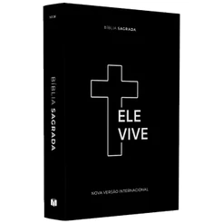 Bíblia Sagrada Ele Vive | NVI | Letra Média | Capa Dura Ilustrada