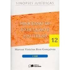 Processo de Execucao e Cautelar / Civil autor Marcus Vinicius Rios Goncalves