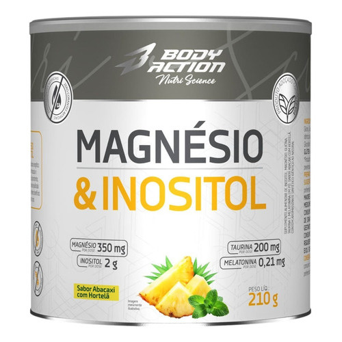 Magnésio E Inositol Taurina Melatonina Abacaxi com Hortelã  210g Bodyaction