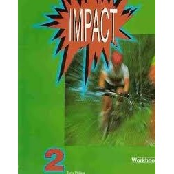 Impact - Workbook 2 autor Terry Philips / Anna Philips