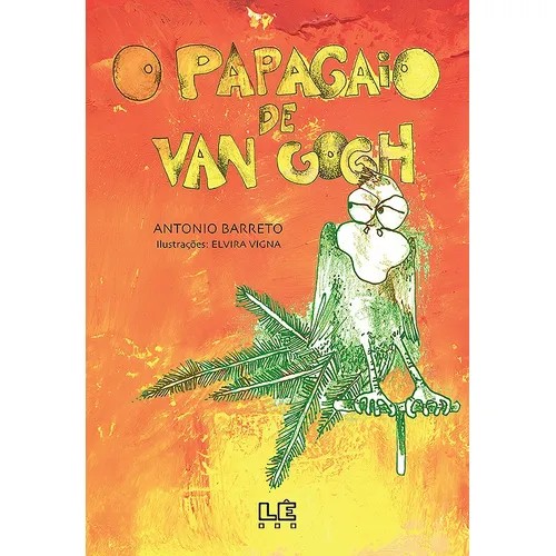 o papagaio de van gogh autor antonio barreto