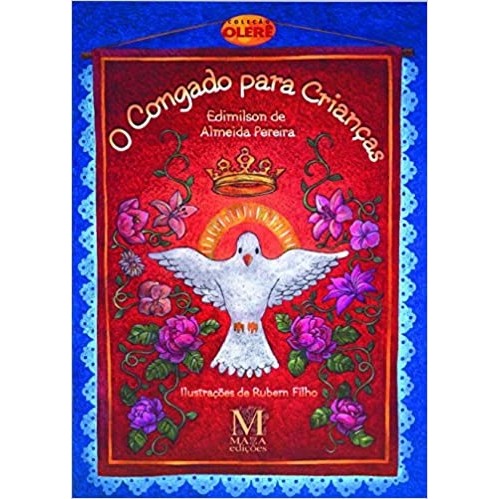 O Congado para Crianças autor Edmilson de Almeida Pereira / Rubem Filho