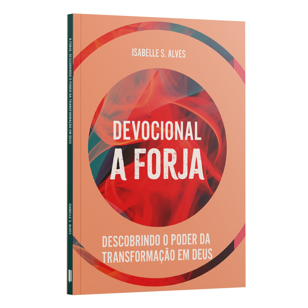 Devocional a Forja | Isabelle S. Alves