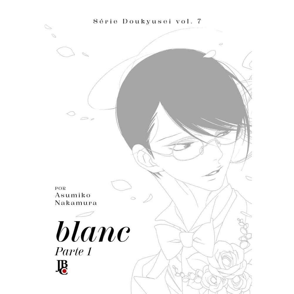 Série Doukyusei - .Blanc - Part. 1 - Vol. 07 em Oferta na Shopee