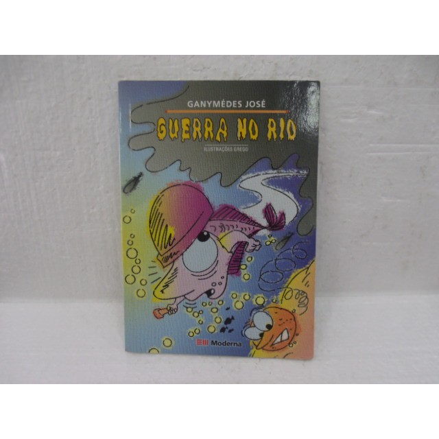Guerra no Rio autor Ganymédes José