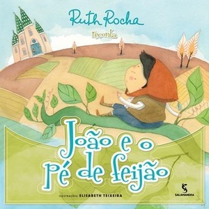 João e o pé de feijão - Salamandra por ROCHA, RUTH Ed GRUPO MODERNA