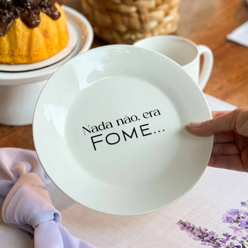 Kit 4 Pratos de Sobremesa com frase "Nada não, era fome" 
