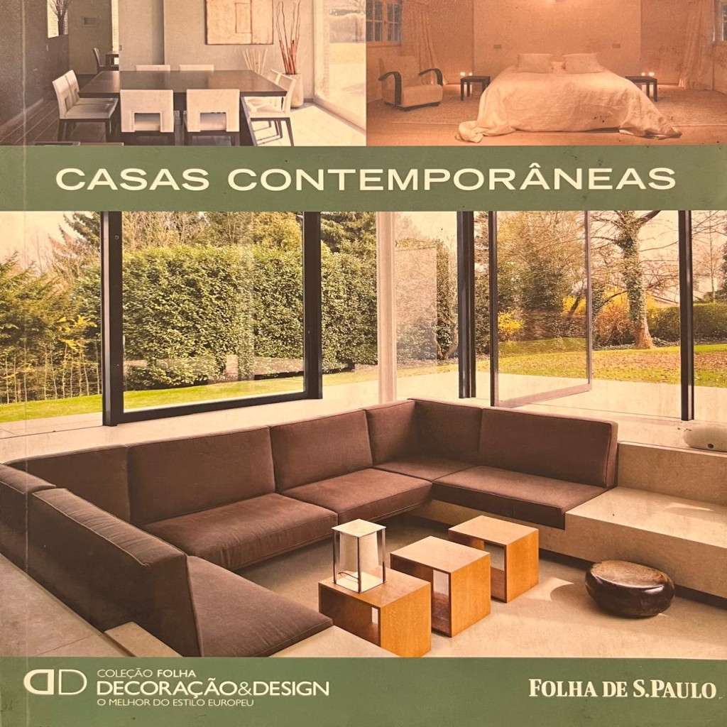 Casas Contemporâneas: Coleção Folha Decoração e Design - Vol. 01 autor Druesne, Alexandra
