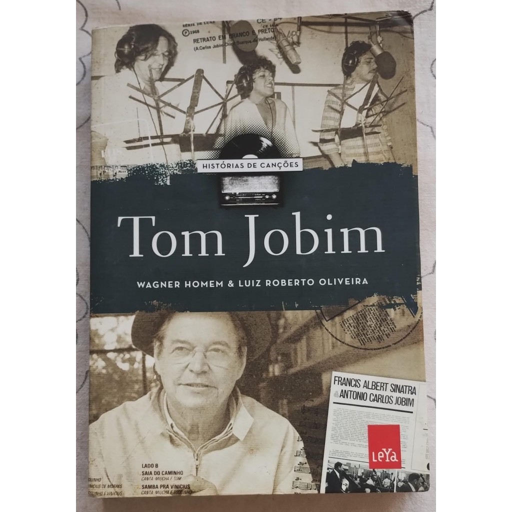 Tom Jobim Histórias De Canções de Wagner Homem / Luiz Roberto Oliveira