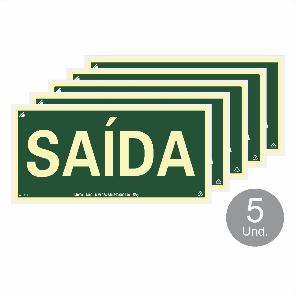 Kit 5 Placas de Sinalização Saída S12 Fotoluminescente Antichamas 2mm