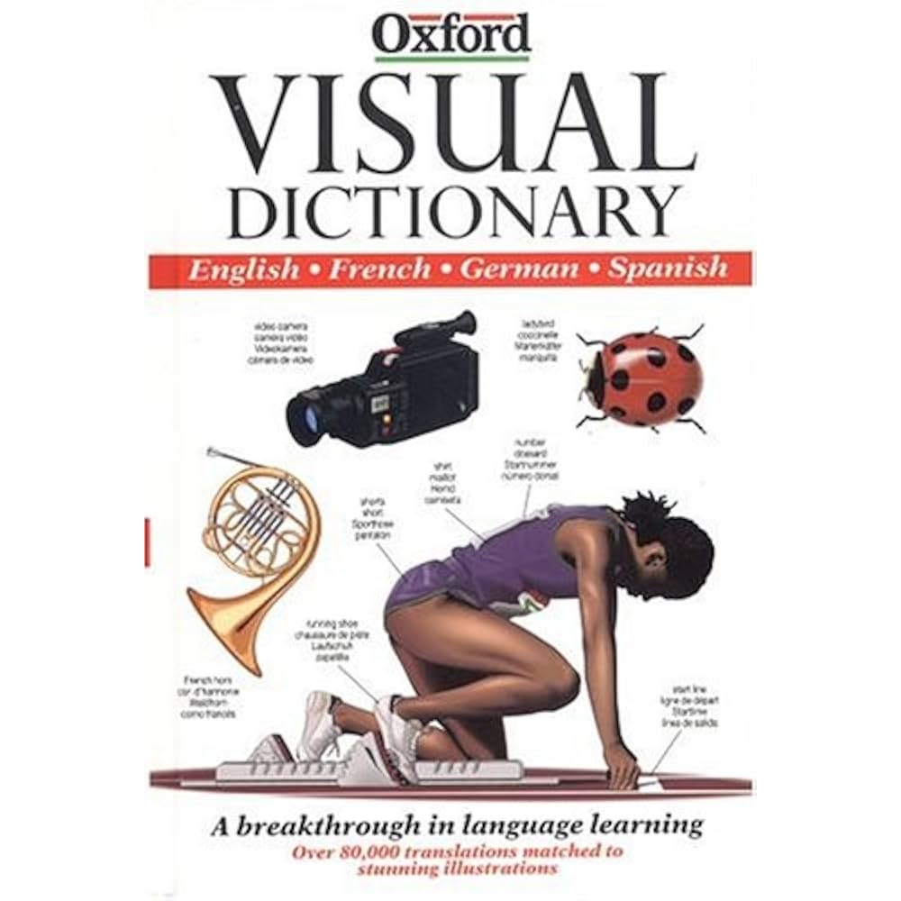Visual dictionary english french german spanish autor oxford