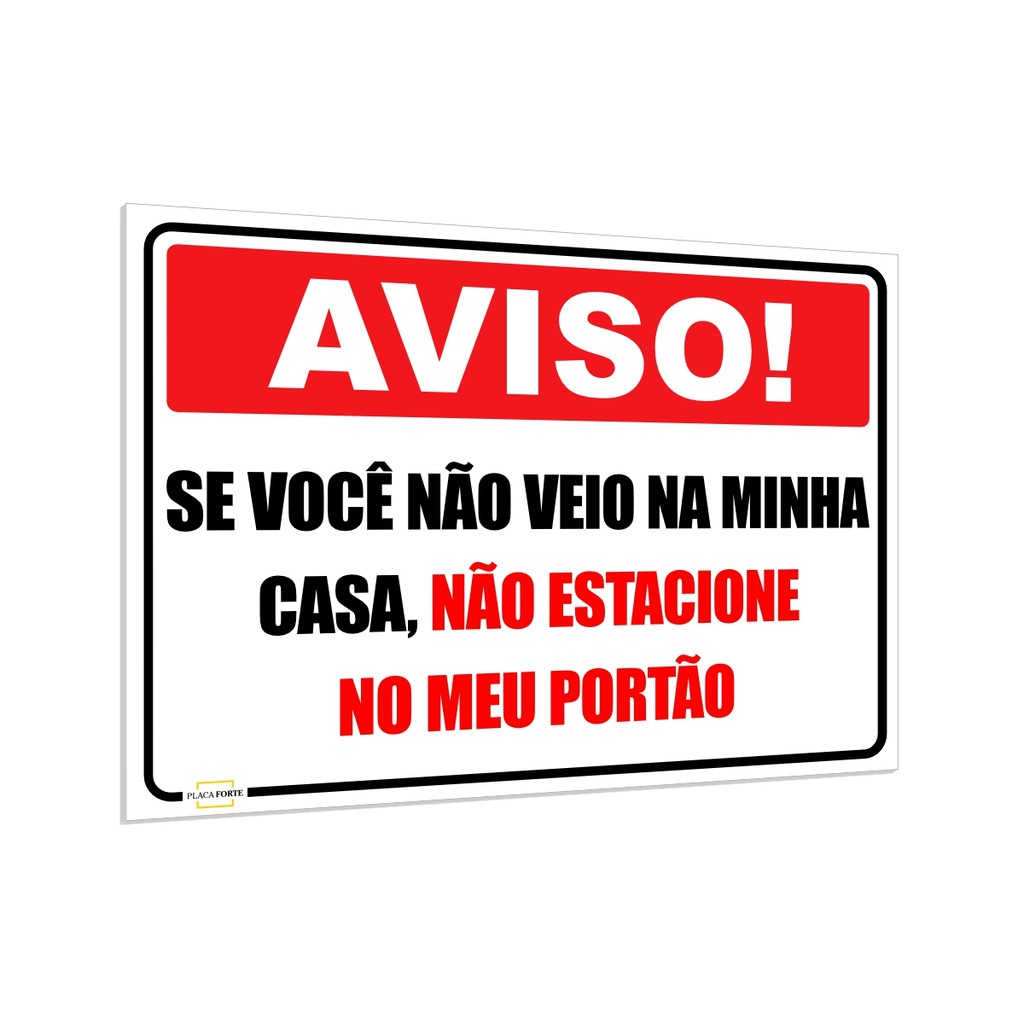 Placa Não Estacione No Meu Portão Aviso Sinalização Garagem 25x18