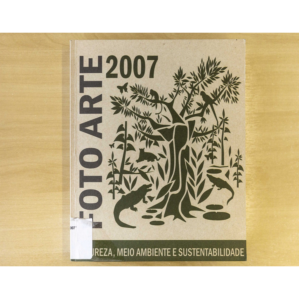 Foto Arte 2007: Natureza, Meio Ambiente e Sustentabilidade autor Karla Osorio Netto