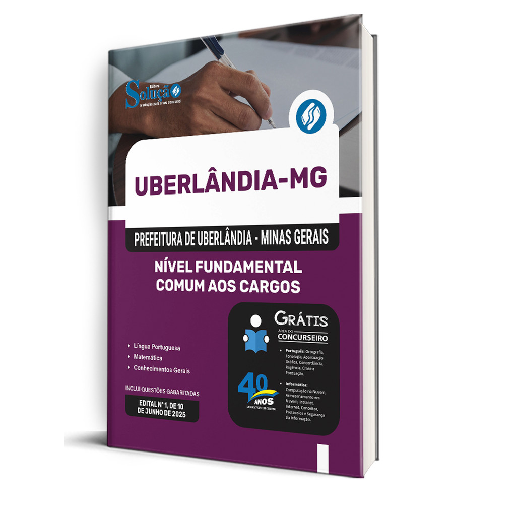 Apostila Prefeitura de Uberlândia - MG  - Nível Fundamental - Comum aos Cargos