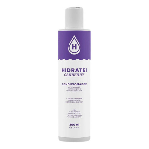 Condicionador Hidratei Oakberry 200ml Protege Nutre Os Fios