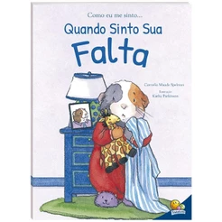 Como Eu Me Sinto: Quando Sinto Sua Falta | Edição Luxo