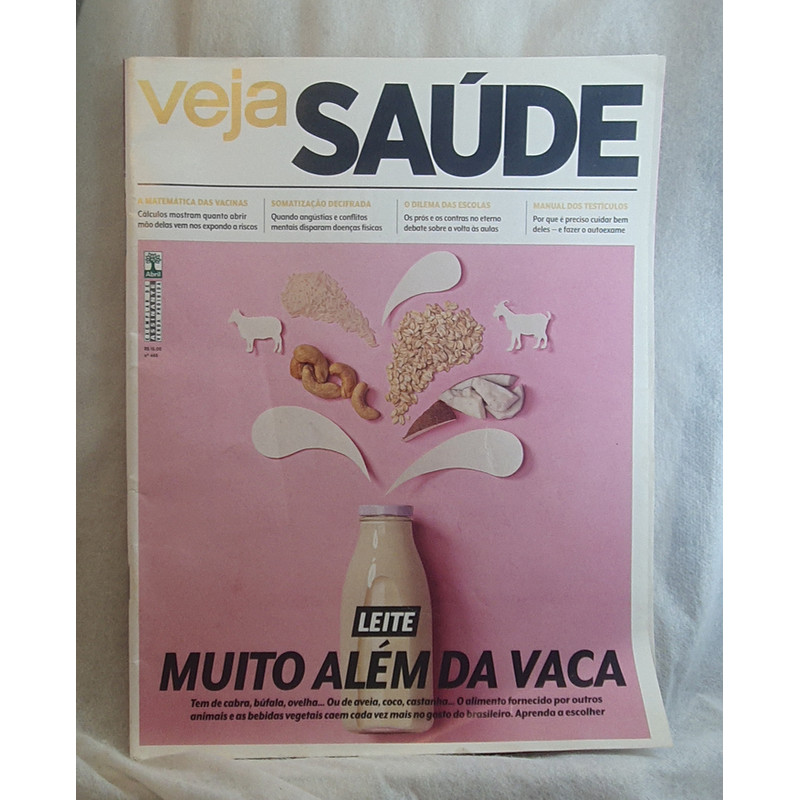 Revista Veja Saúde 466 - Leite - Muito Além da Vaca