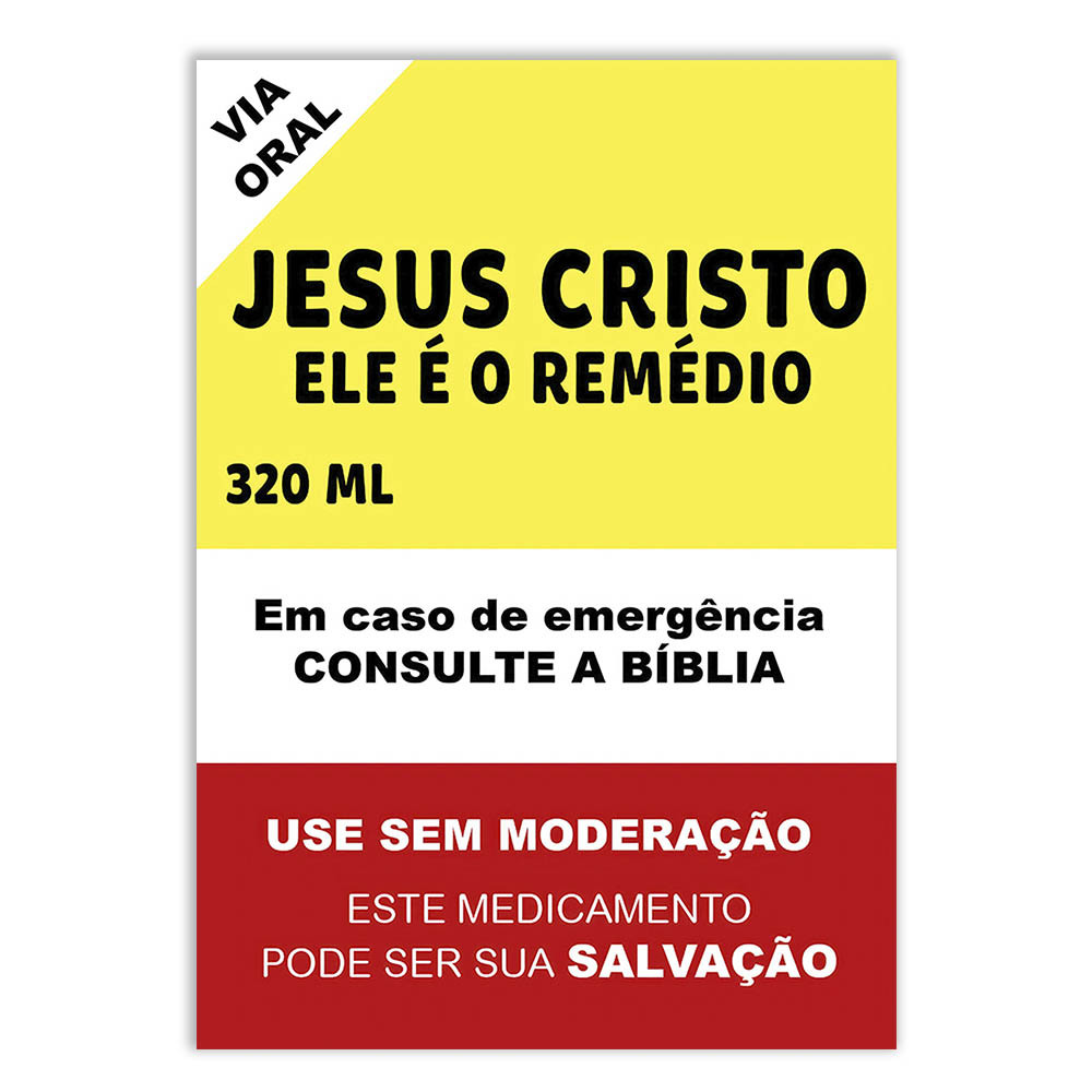 Placa Decorativa Religioso Jesus Cristo É O Remédio Poster Quarto Sala