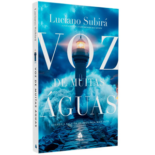 Livro Voz de Muitas Águas | Luciano Subirá | Nova Edição em Oferta na Shopee
