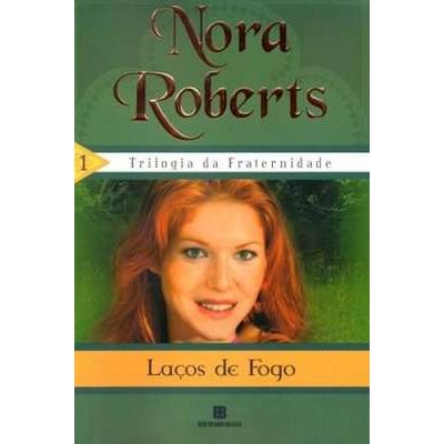 Laços de Fogo - Trilogia da Fraternidade - 1