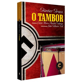 O tambor: Um clássico da literatura mundial sobre memória, delírio e a Alemanha em ruínas | Günter em Oferta na Shopee