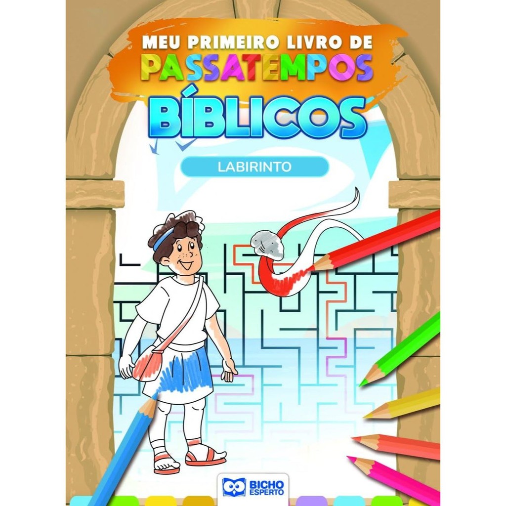 Meu Primeiro Livro de Passatempos Bíblicos - Labirintos