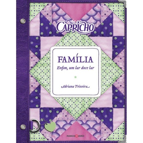 Livro Família  Guia Capricho de Adriana Teixeira 7386237