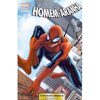 Anos 2000: O Renascimento Da Marvel Vol. 08 (de 10) - Homem-Aranha