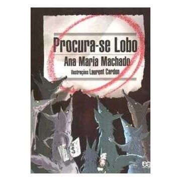 Procura-se Lobo de Ana Maria Machado 6907390