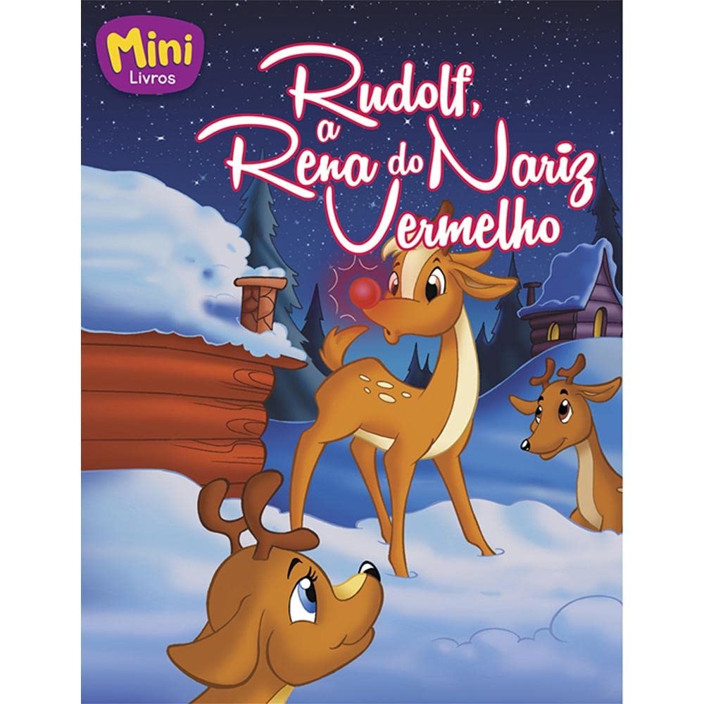 Mini Clássicos | Rudolf, a Rena do Nariz Vermelho