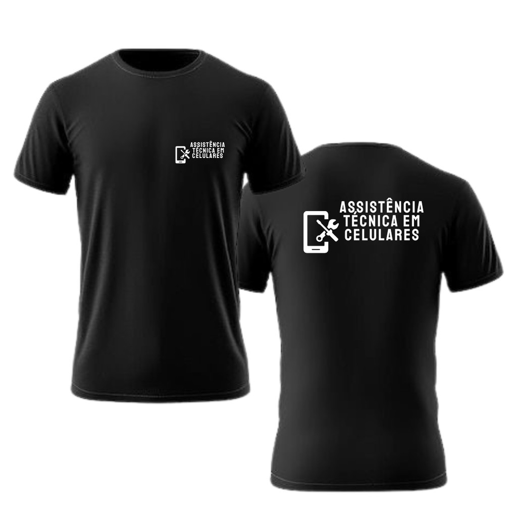 Camiseta Masculina Feminina Assistencia Tecnica Em Celulares Preta