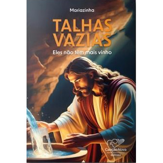 Livro Talhas Vazias Eles Não Têm Mais Vinho de Mariazinha 7388800