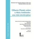 Olhares Plurais Sobre o Meio Ambiente: uma Visão Interdisciplinar de Marianela Costa da Silva e Sebastião... 6909594