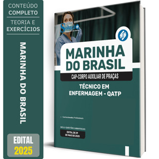 Apostila Marinha do Brasil 2025 - Corpo Auxiliar de Praças (CAP) 2025 - Técnico em Enfermagem - QATP em Oferta na Shopee
