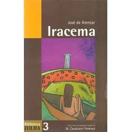 Livro Iracema Coleção Biblioteca Folha Volume 3 de José Alencar 7376457