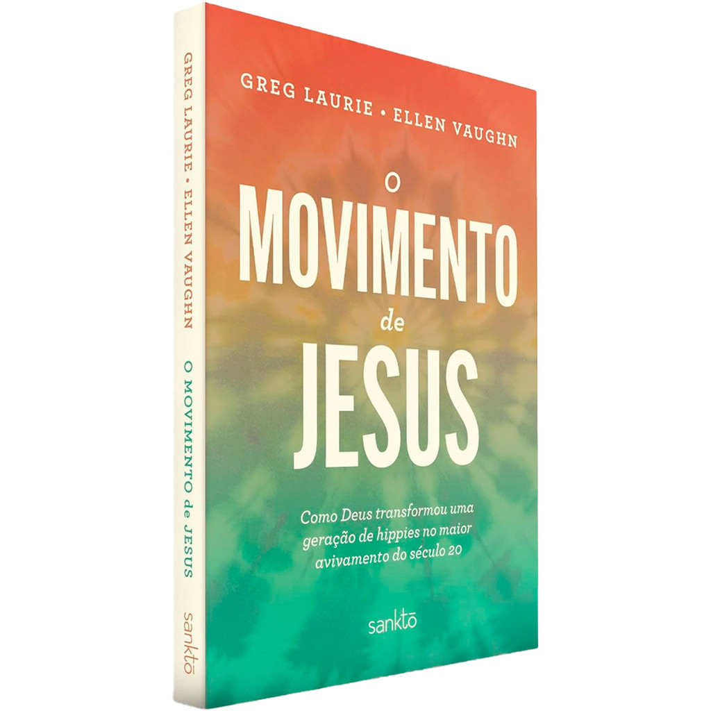 Livro O Movimento De Jesus - Greg Laurie E Ellen Vaughn