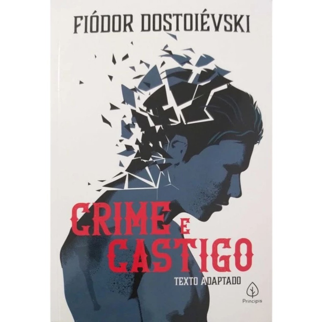 Crime e castigo | Fiódor Dostoiévski