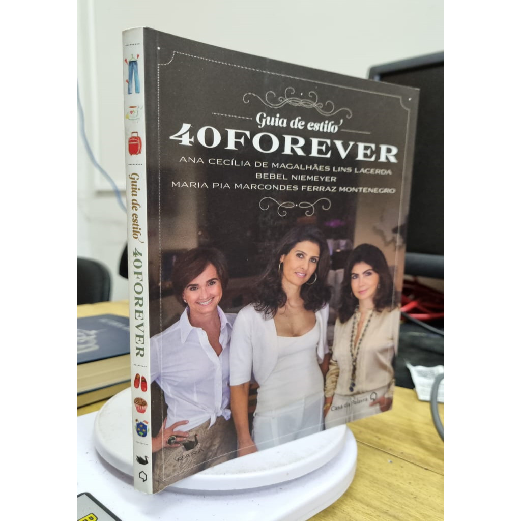 guia de estilo 40 forever autor ana cecília de magalhães lins lacerda e outros