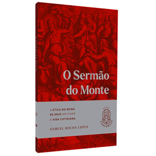O Sermão do Monte | Série Pastoreio | Samuel Rocha Lopes em Oferta na Shopee